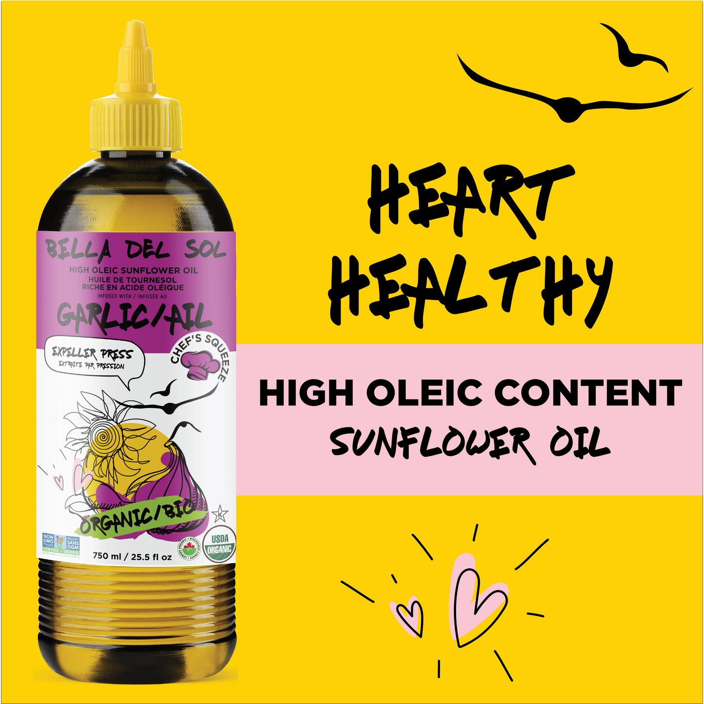 
                  
                    A bottle of Bella Del Sol Garlic/All Organic Sunflower Oil on a bright yellow background with text reading 'HEART HEALTHY' and 'HIGH OLEIC CONTENT SUNFLOWER OIL'. The bottle is amber-brown with a purple label and yellow cap.
                  
                