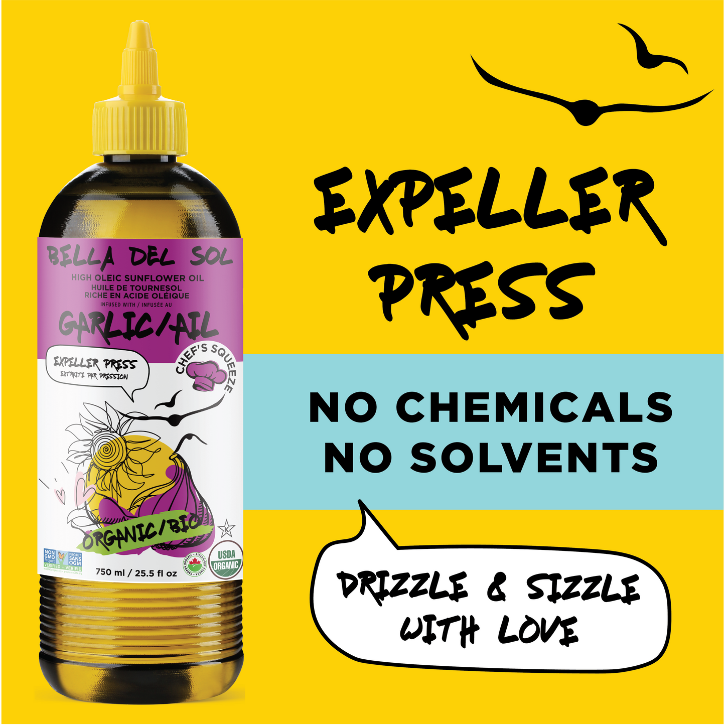 
                  
                    A bottle of Bella Del Sol Garlic/All Expeller Press organic sunflower oil on a bright yellow background with text reading 'EXPELLER PRESS', 'NO CHEMICALS NO SOLVENTS', and 'DRIZZLE & SIZZLE WITH LOVE'.
                  
                